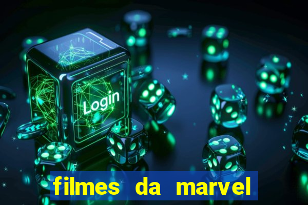 filmes da marvel completo dublado