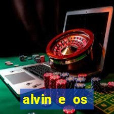 alvin e os esquilos esquiletes nomes