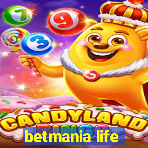 betmania life