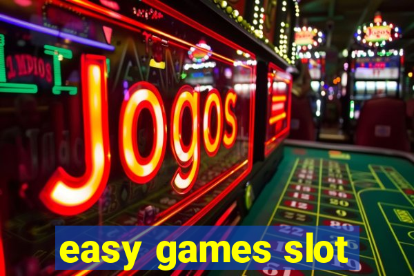 easy games slot