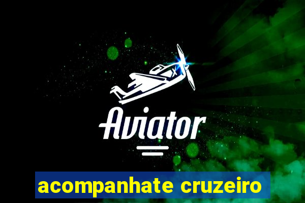 acompanhate cruzeiro