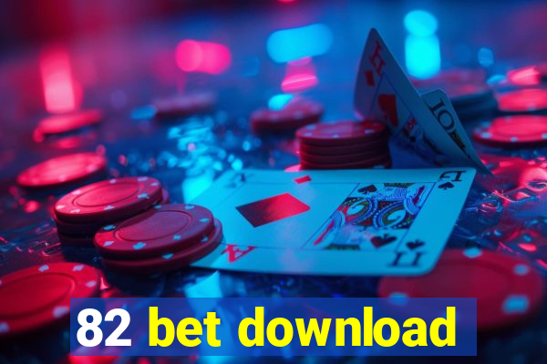 82 bet download