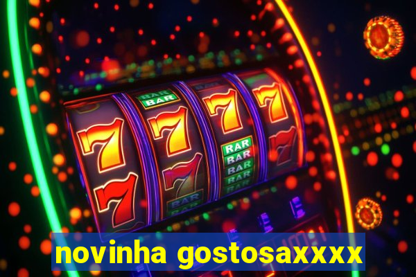 novinha gostosaxxxx