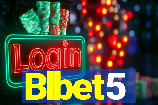 Blbet5