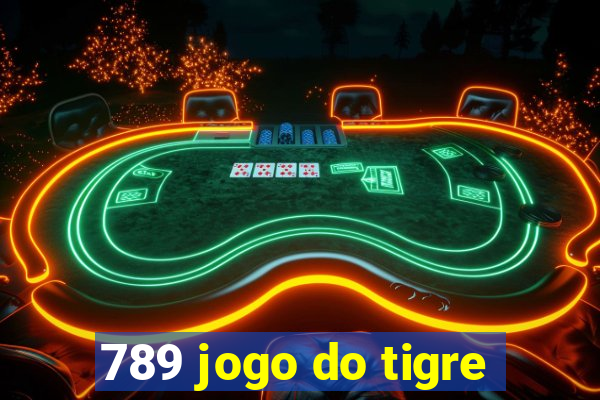 789 jogo do tigre