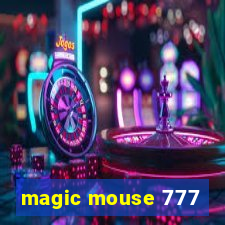 magic mouse 777