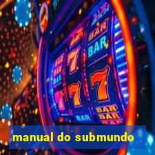 manual do submundo