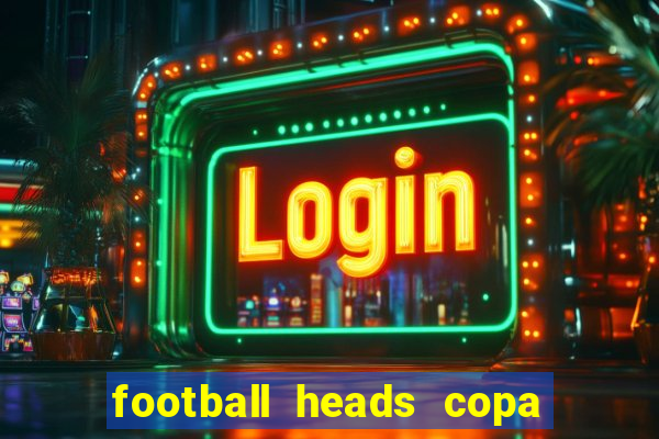 football heads copa libertadores 2015