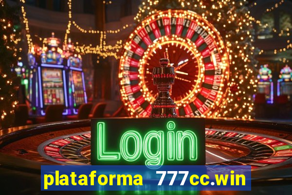 plataforma 777cc.win é confiável