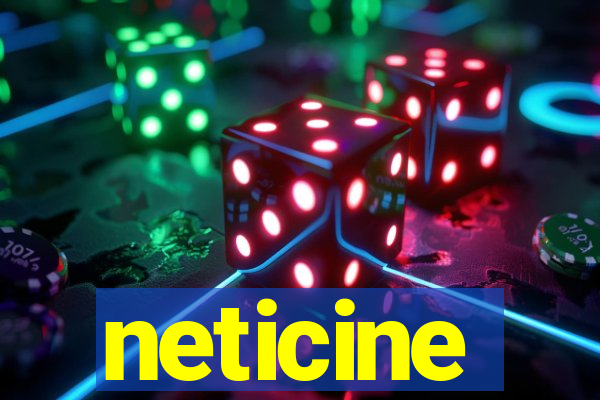 neticine