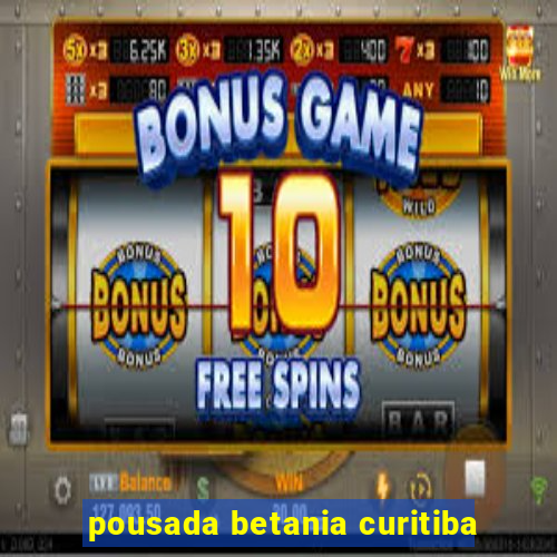 pousada betania curitiba