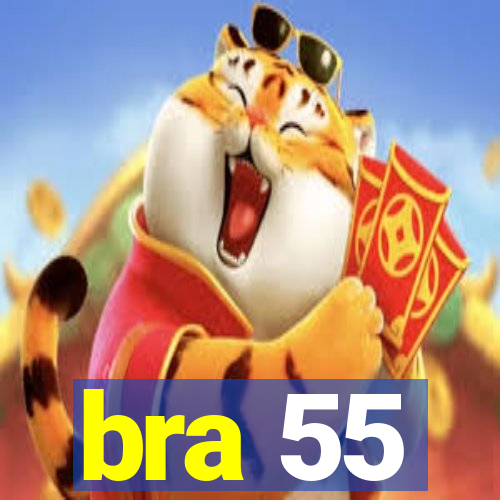 bra 55