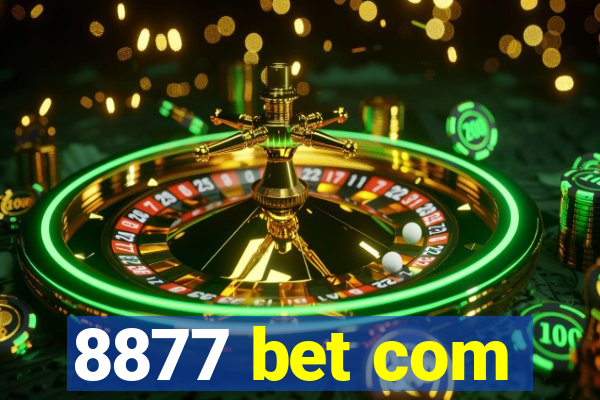 8877 bet com