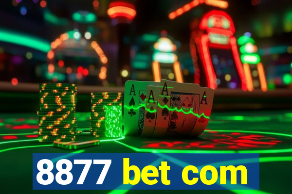 8877 bet com