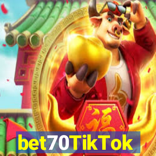 bet70TikTok