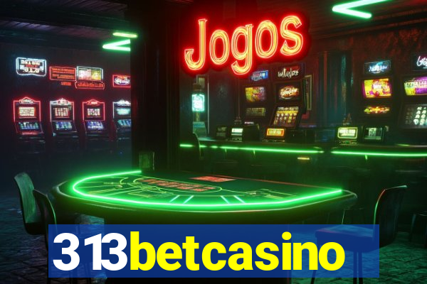 313betcasino