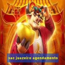 sac juazeiro agendamento