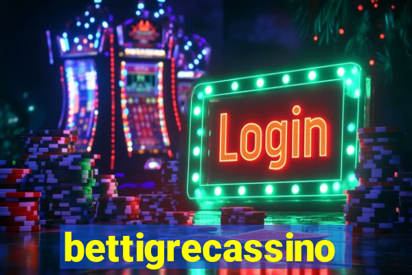 bettigrecassino