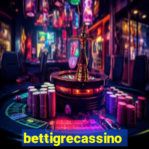 bettigrecassino