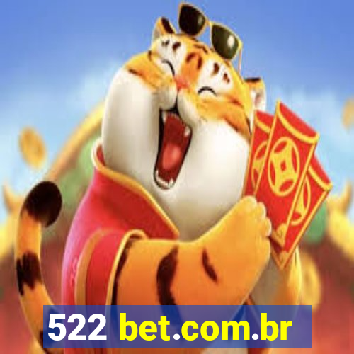 522 bet.com.br