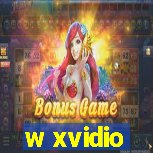 w xvidio