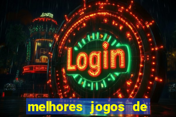 melhores jogos de para android