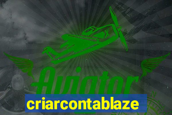 criarcontablaze