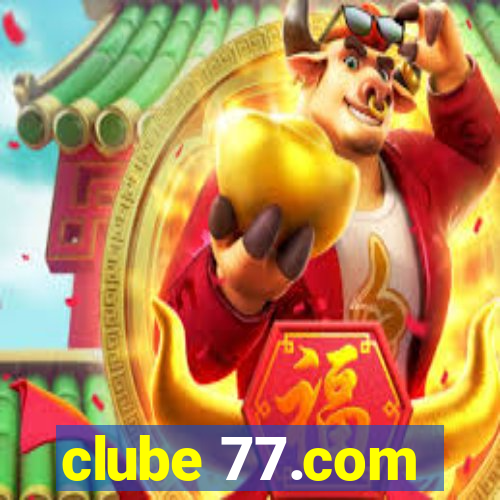 clube 77.com