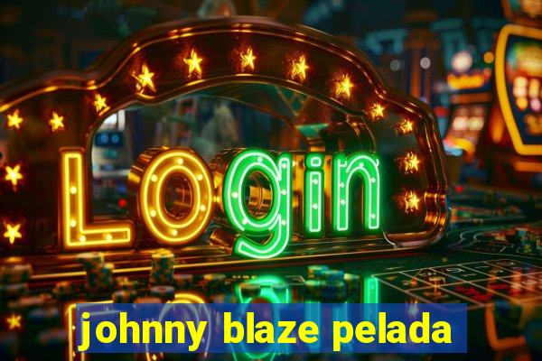 johnny blaze pelada
