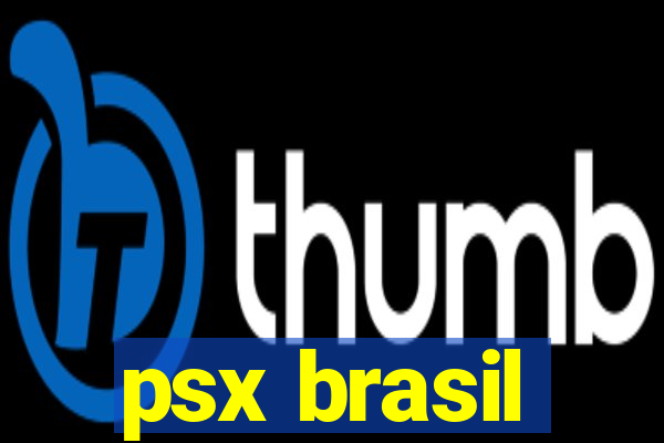 psx brasil