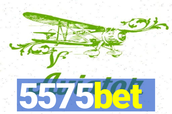 5575bet