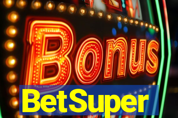 BetSuper