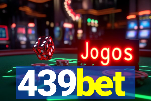 439bet