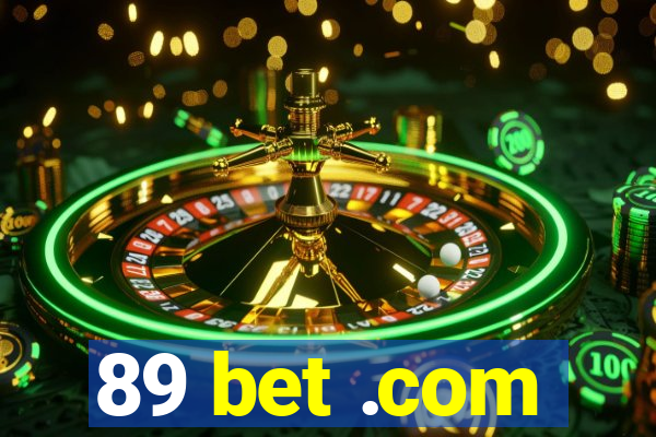 89 bet .com