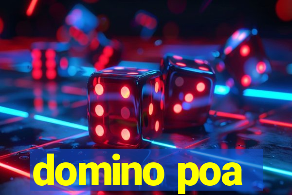 domino poa