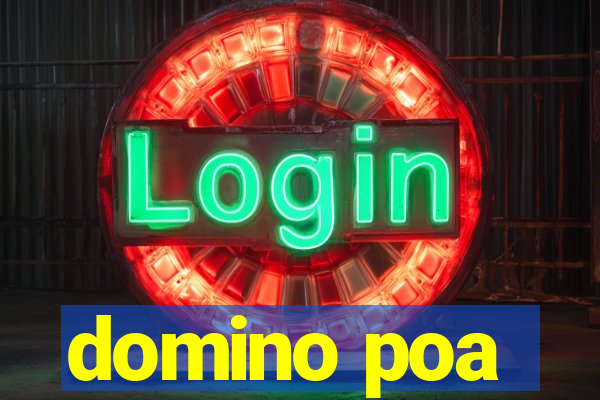 domino poa