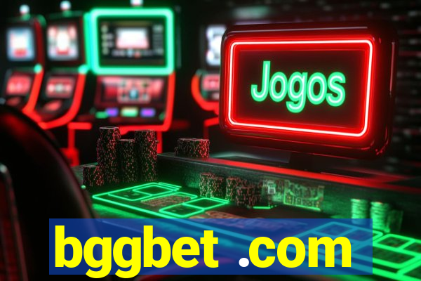 bggbet .com