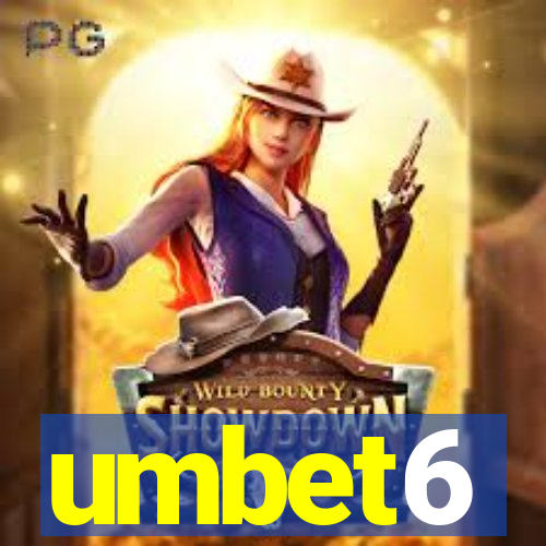 umbet6