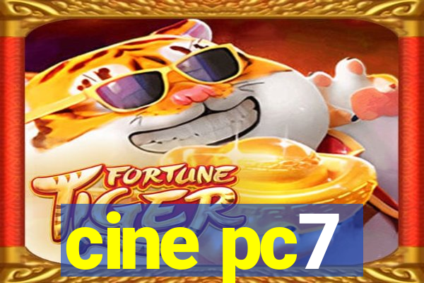 cine pc7