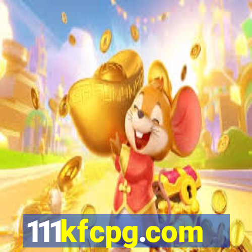 111kfcpg.com