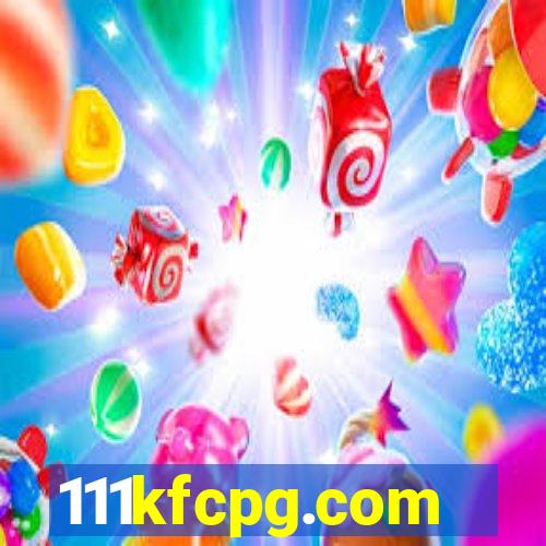 111kfcpg.com