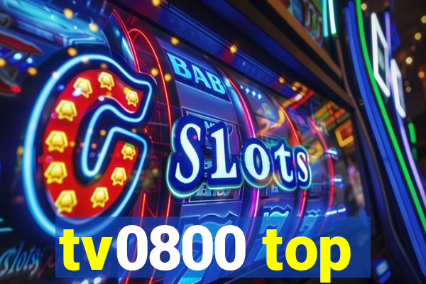 tv0800 top