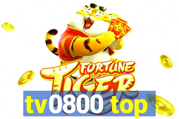 tv0800 top