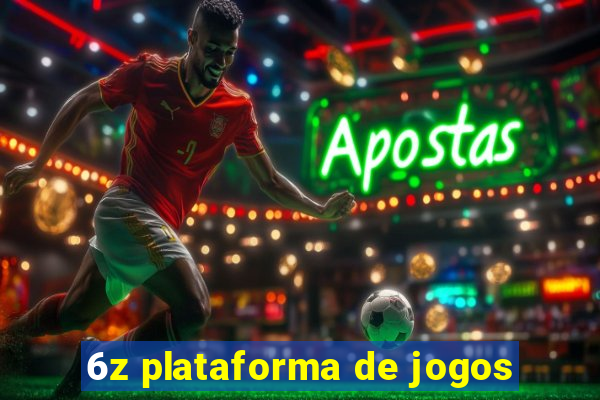 6z plataforma de jogos