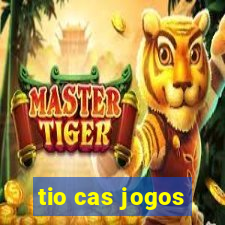 tio cas jogos