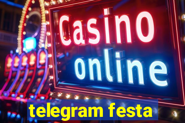 telegram festa