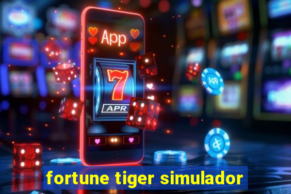 fortune tiger simulador