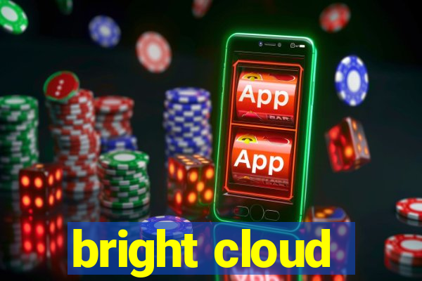 bright cloud