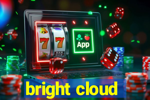 bright cloud