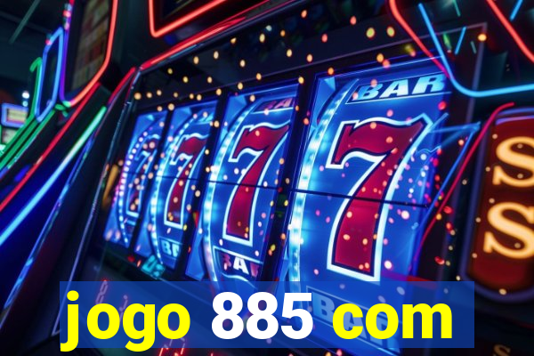 jogo 885 com